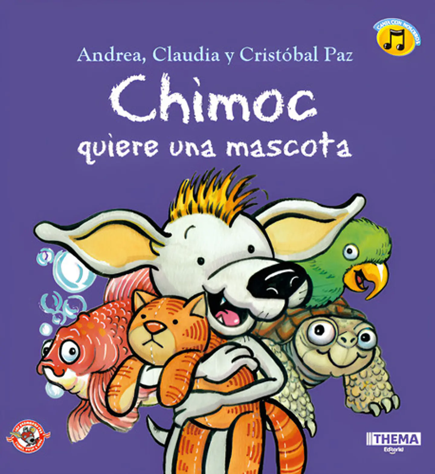 Chimoc Quiere Una Mascota - Andrea, Claudia Paz (físico) 1