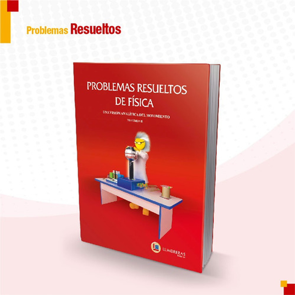 Física Vol. Ii - Problemas Resueltos, Lumbreras 1