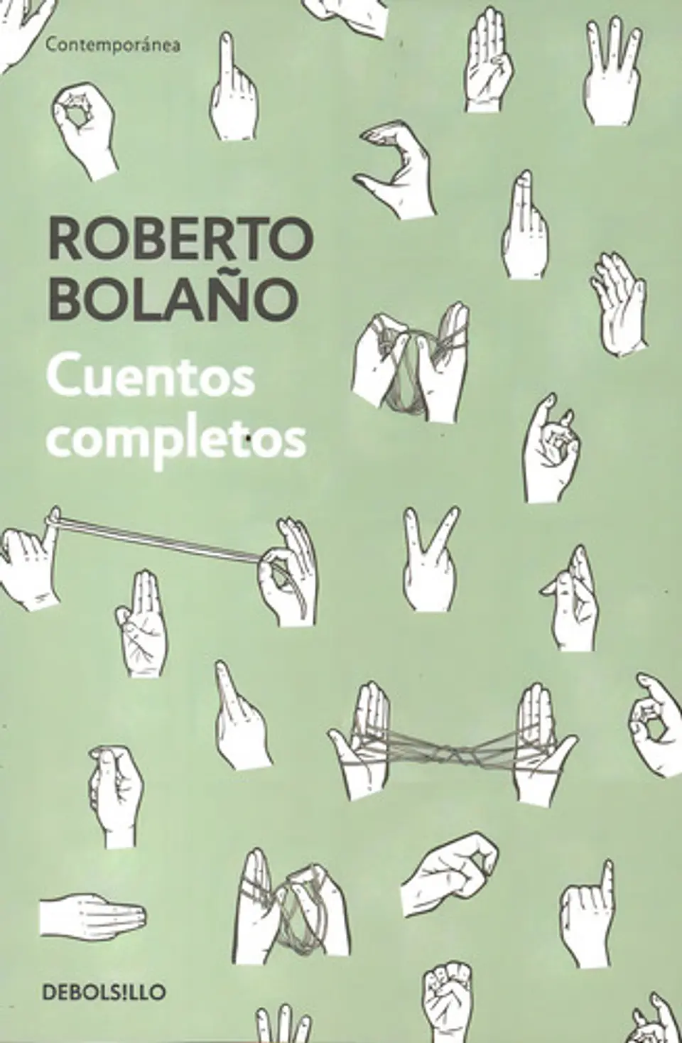 Libro: Cuentos Completos / Roberto Bolaño 1