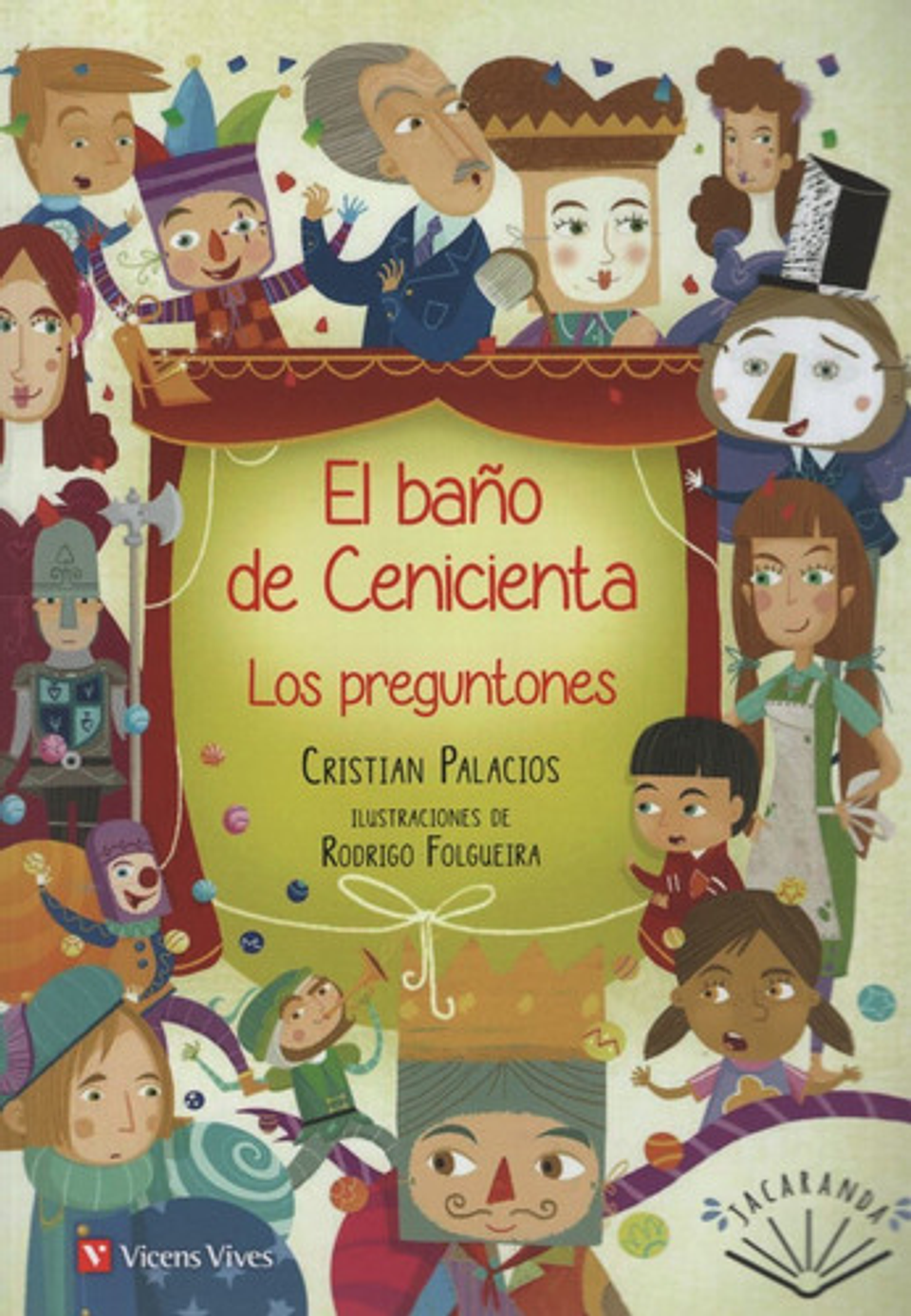 El Baño De Cenicienta - Los Preguntones - Jacaranda 1