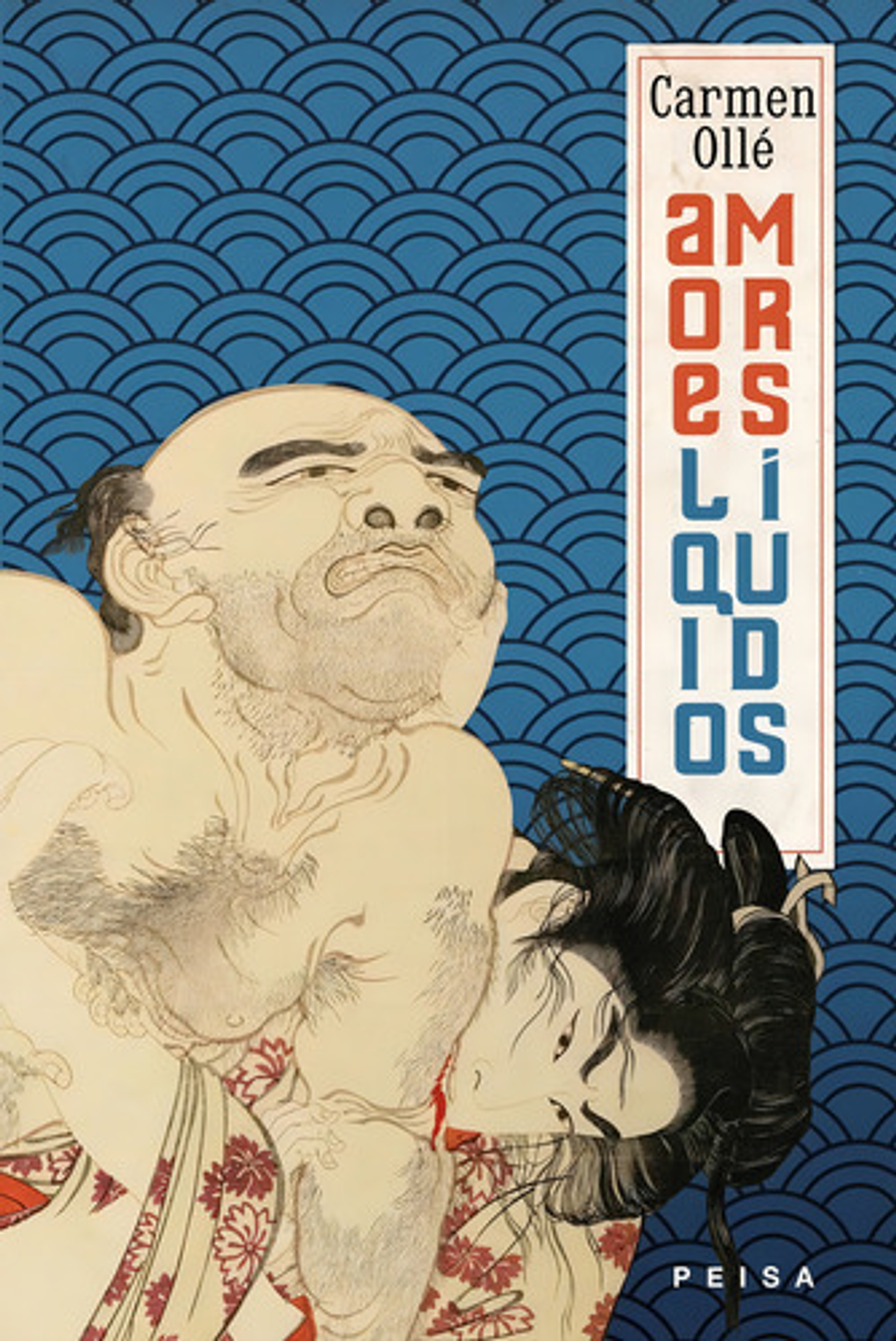 Amores Líquidos - Carmen Ollé | Ed. Peisa, 1a Ed. 1