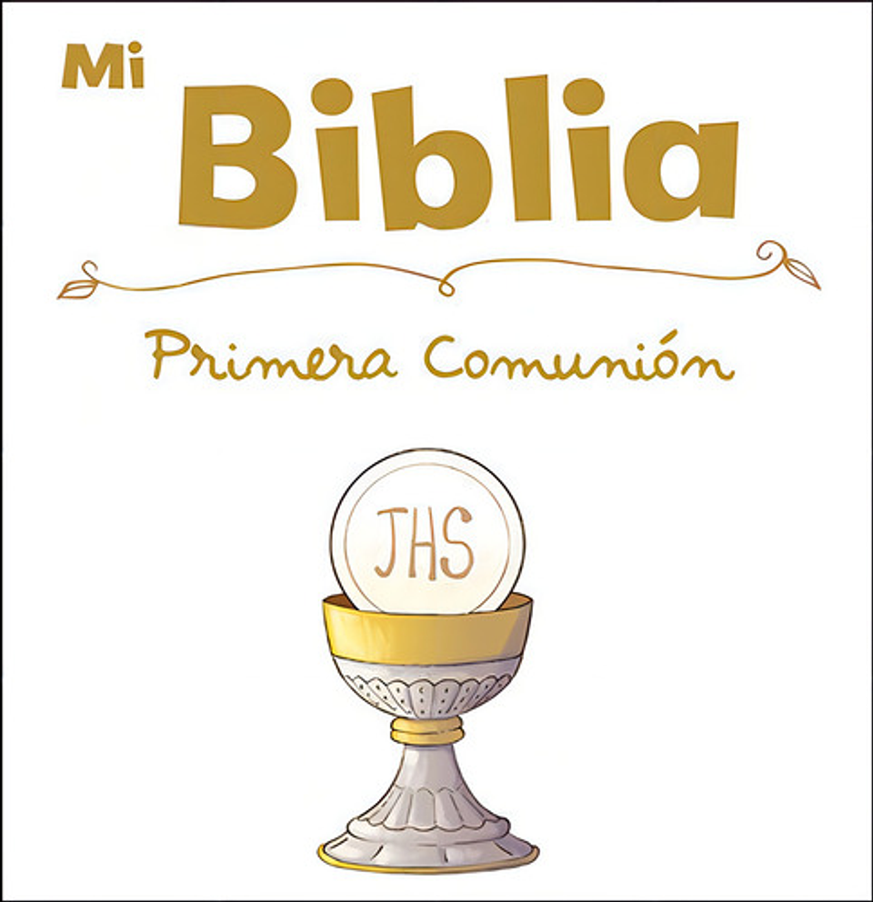 Mi Biblia Especial Primera Comunion, De Aa.vv. Editorial San Pablo Editorial, Tapa Dura En Español 1