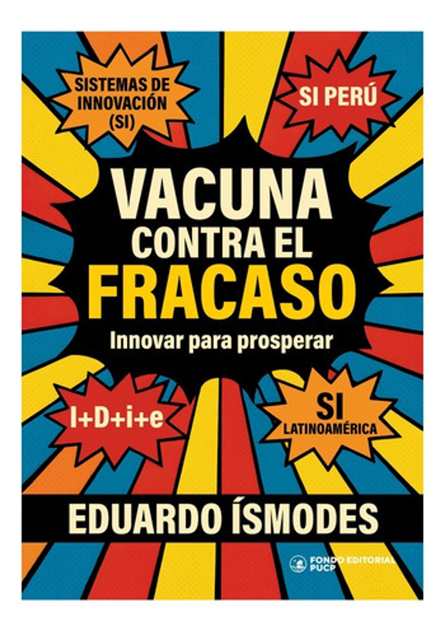 Vacuna Contra El Fracaso - Eduardo Ísmodes 1