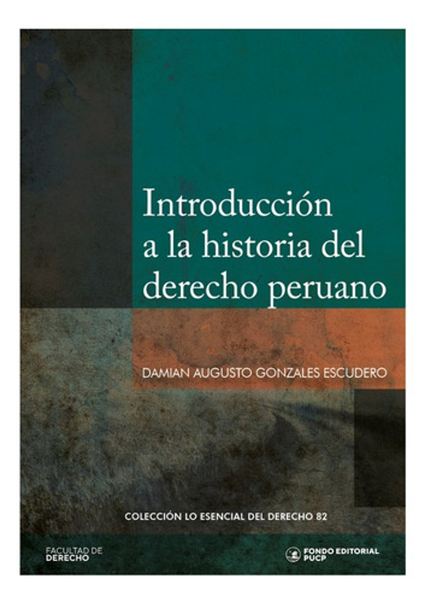 Introducción A La Historia Del Derecho Peruano 1