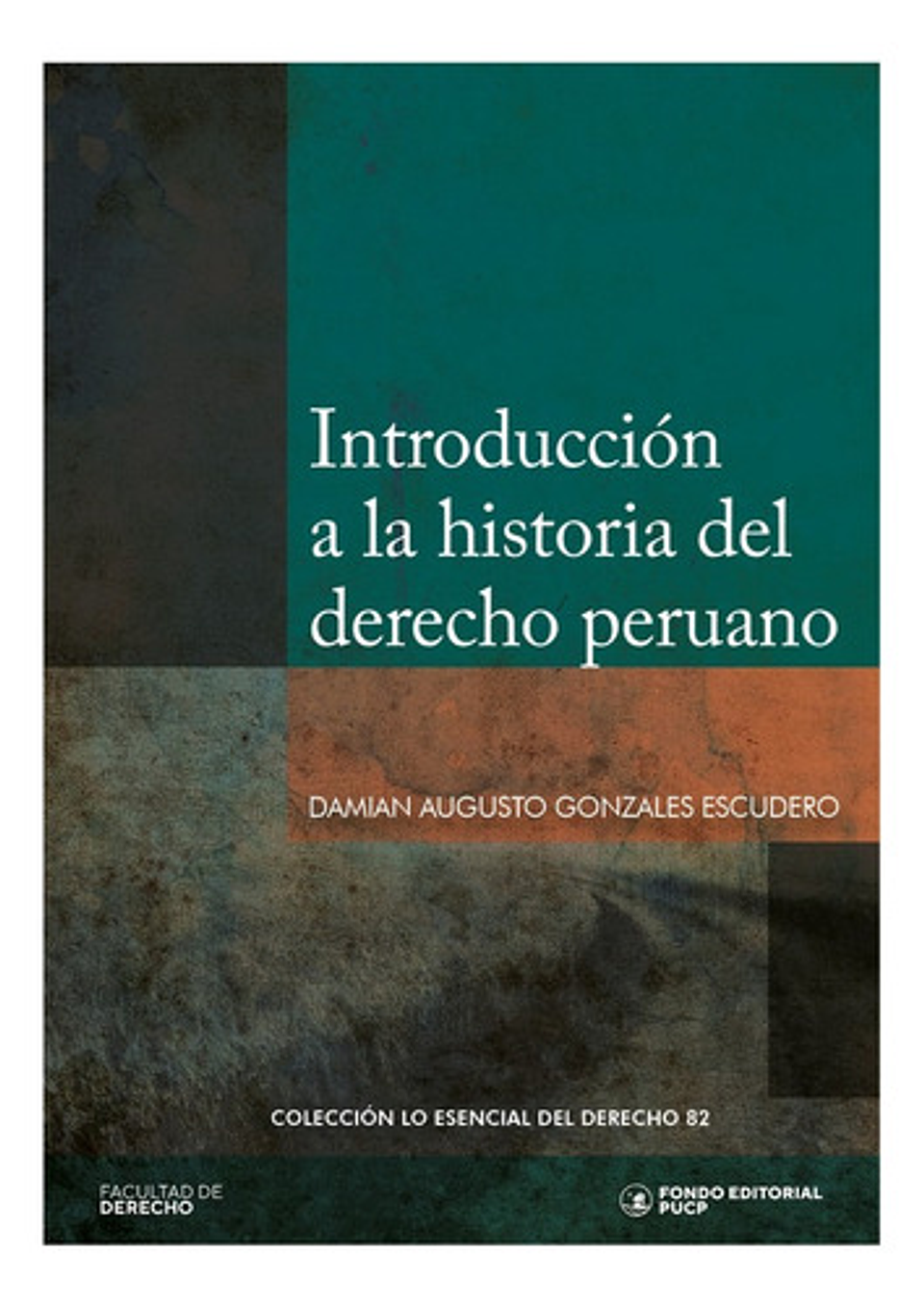 Introducción A La Historia Del Derecho Peruano 1