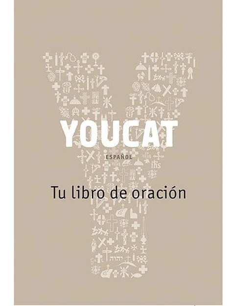Youcat - Tu Libro De Oración