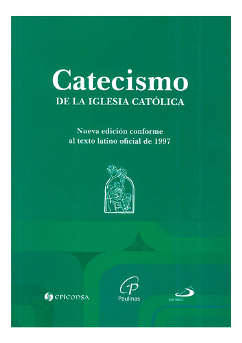 Catecismo De La Iglesia Católica, De Varios. Editorial Epiconsa, Tapa Blanda En Español 1