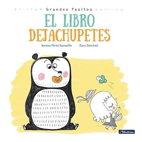 El Libro Dejachupetes - Vanesa Pérez-sauquillo