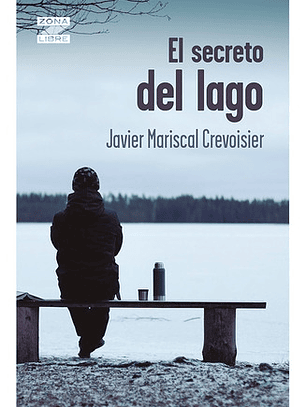 El Secreto Del Lago -javier Mariscal Crevoisier
