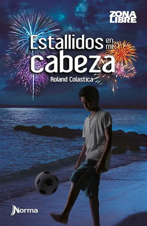 Estallidos En Mi Cabeza - Roland Colastica, Norma