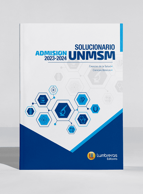 Solucionario Admisión UNMSM 2023-2024 Ciencias de la Salud y Ciencias Básicas