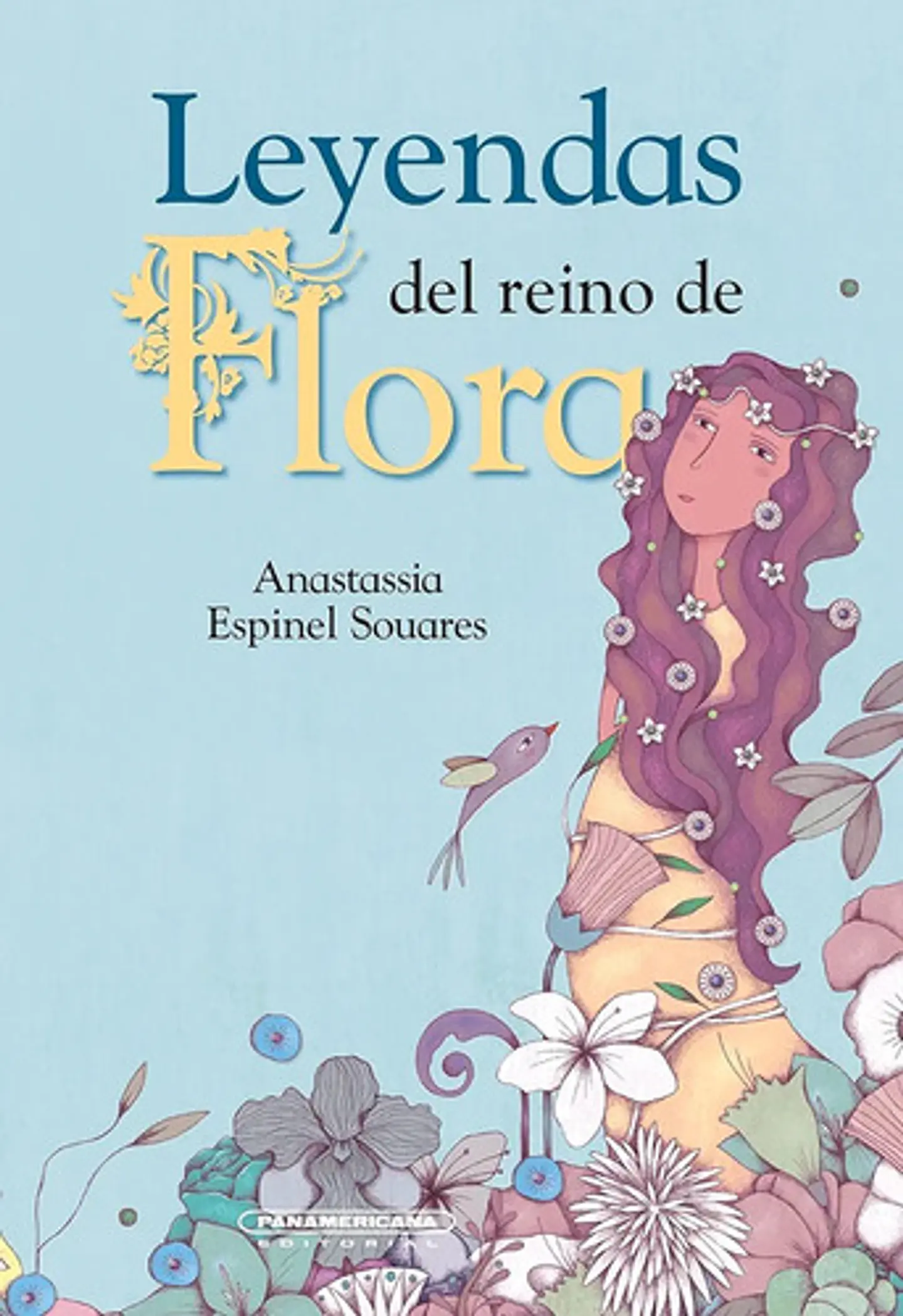 Leyendas Del Reino De Flora - Anastassia Espinel Tapa Dura 2