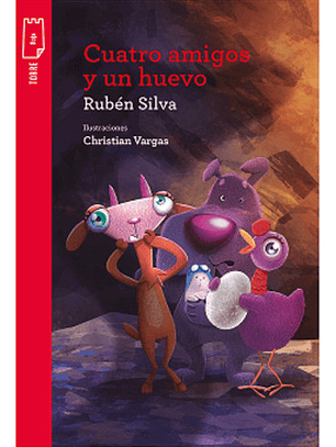 Libro Cuatro Amigos Y Un Huevo, De Silva Pretel, Ruben. Editorial Norma, Tapa Blanda
