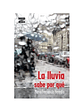 Libro La Lluvia Sabe Por Que, De María Fernanda Heredia. Editorial Norma, Tapa Blanda (2022) - Miniatura 2