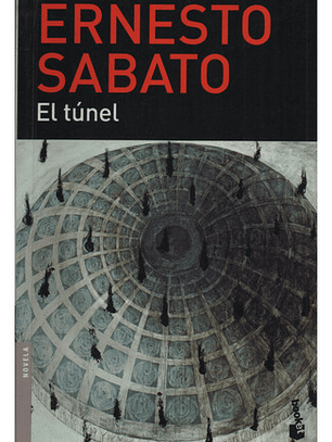 El Túnel - Ernesto Sabato