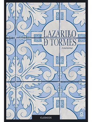 Lazarillo De Tormes - Anónimo