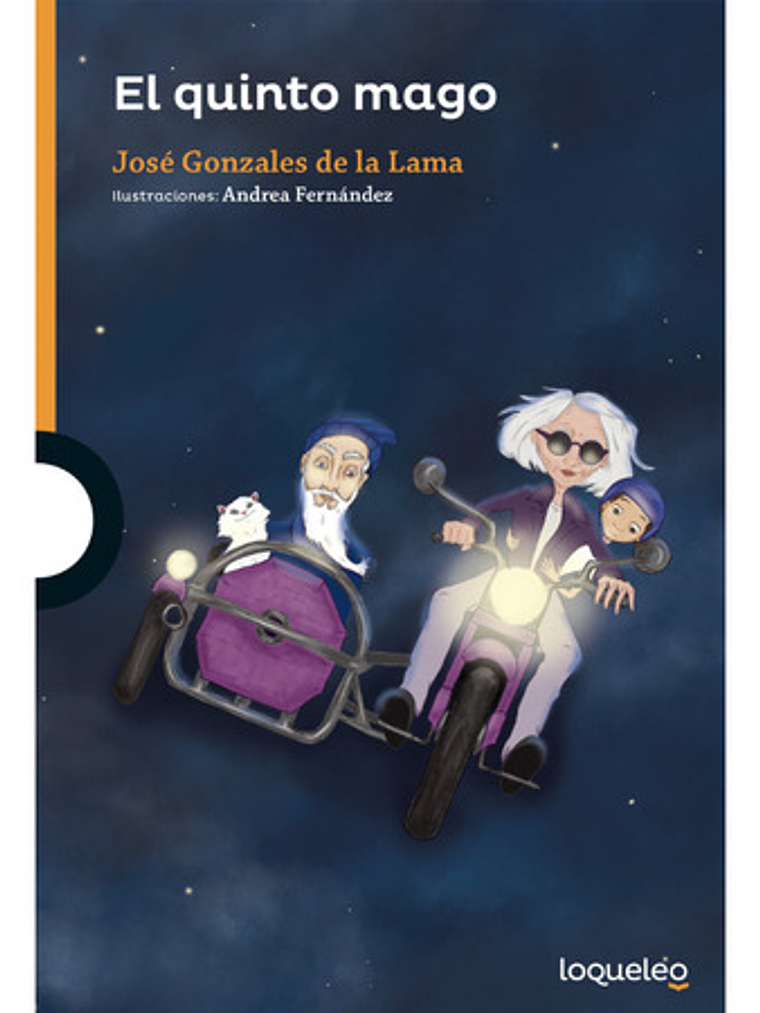 El Quinto Mago, De José Gonzáles De La Lama. 1
