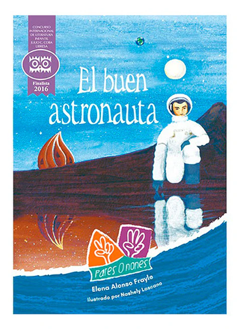 El Buen Astronauta - Elena Alonso Frayle (libresa)