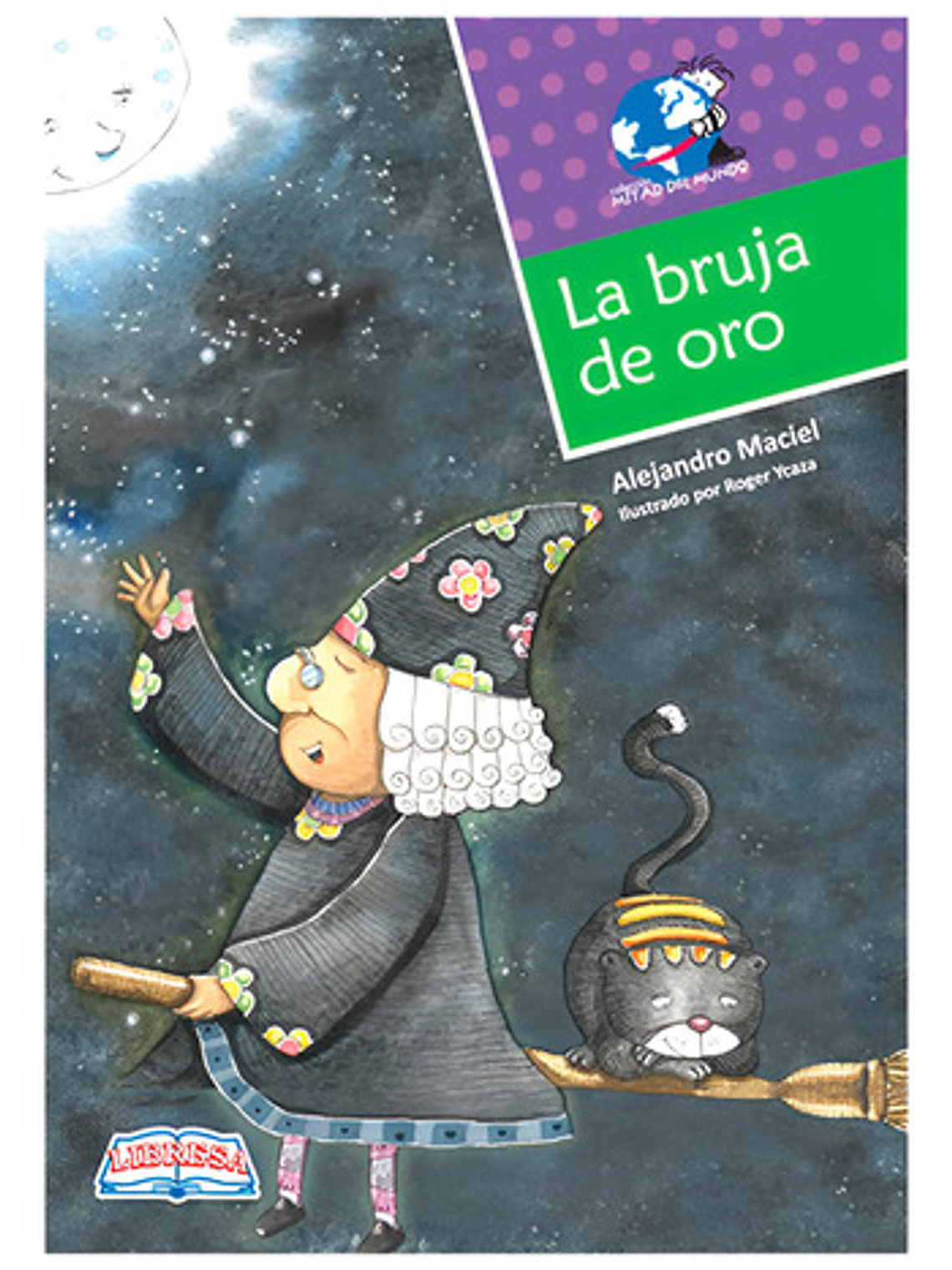 La Bruja De Oro - Libresa (físico, Español) 1