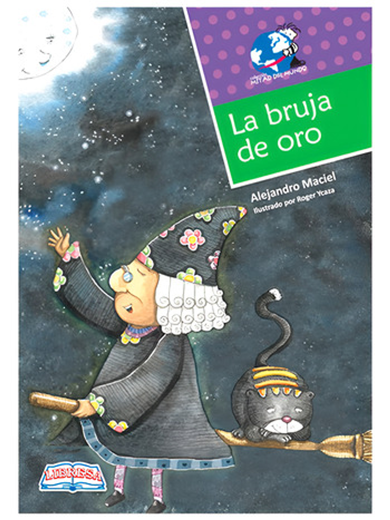 La Bruja De Oro - Libresa (físico, Español) 1