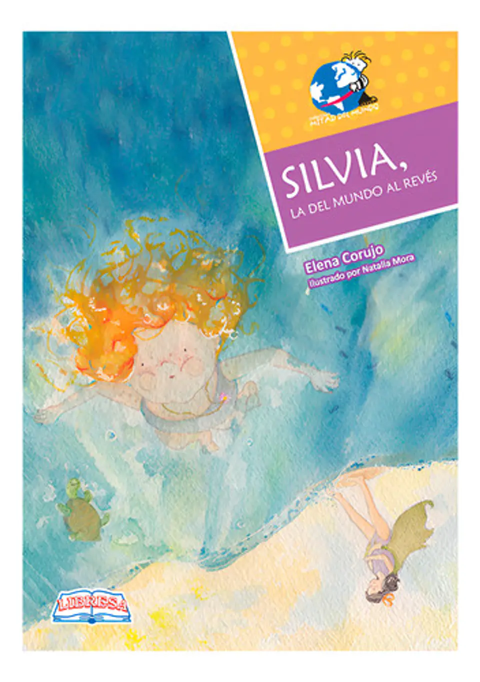 Silvia La Del Mundo Al Revés - Libresa (físico) 1