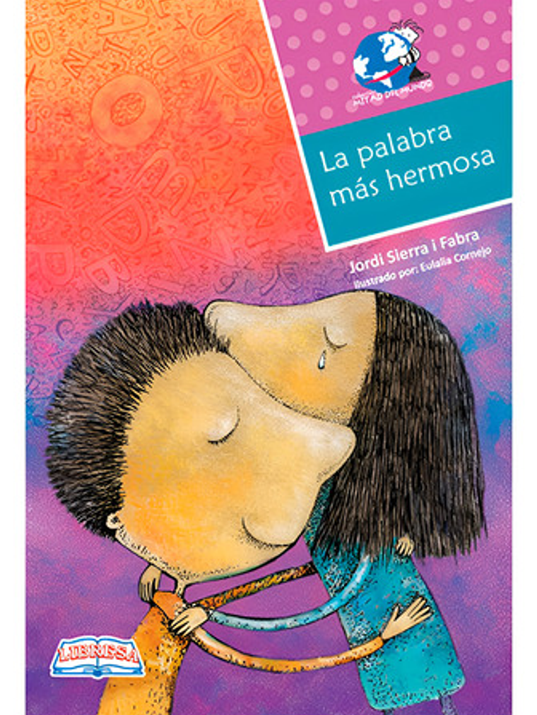 La Palabra Más Hermosa - Libro Físico Libresa 1