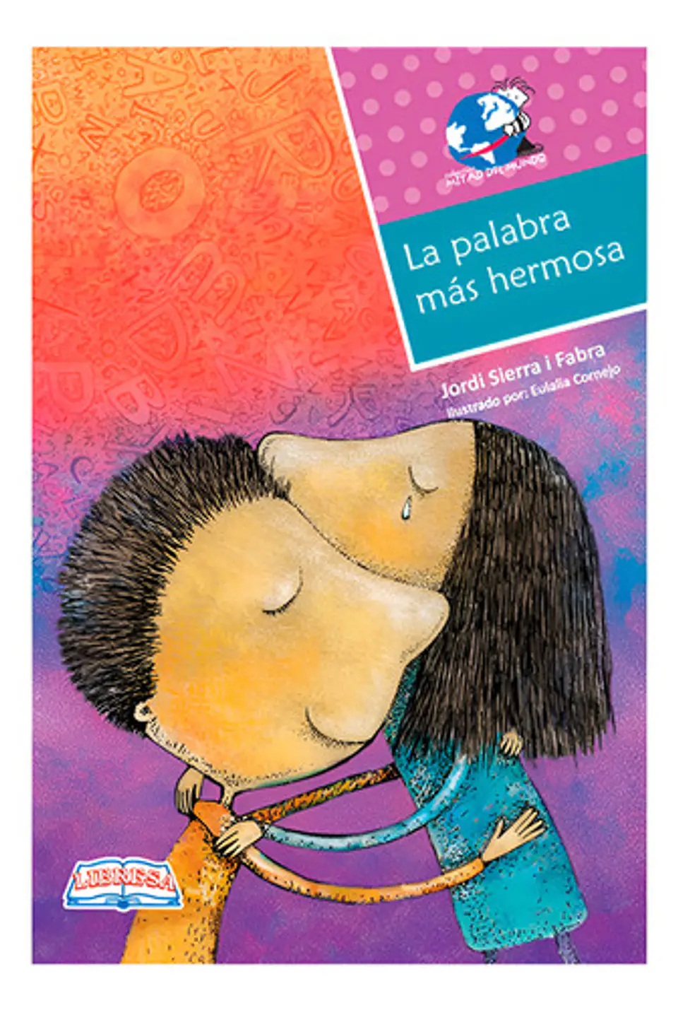 La Palabra Más Hermosa - Libro Físico Libresa 1