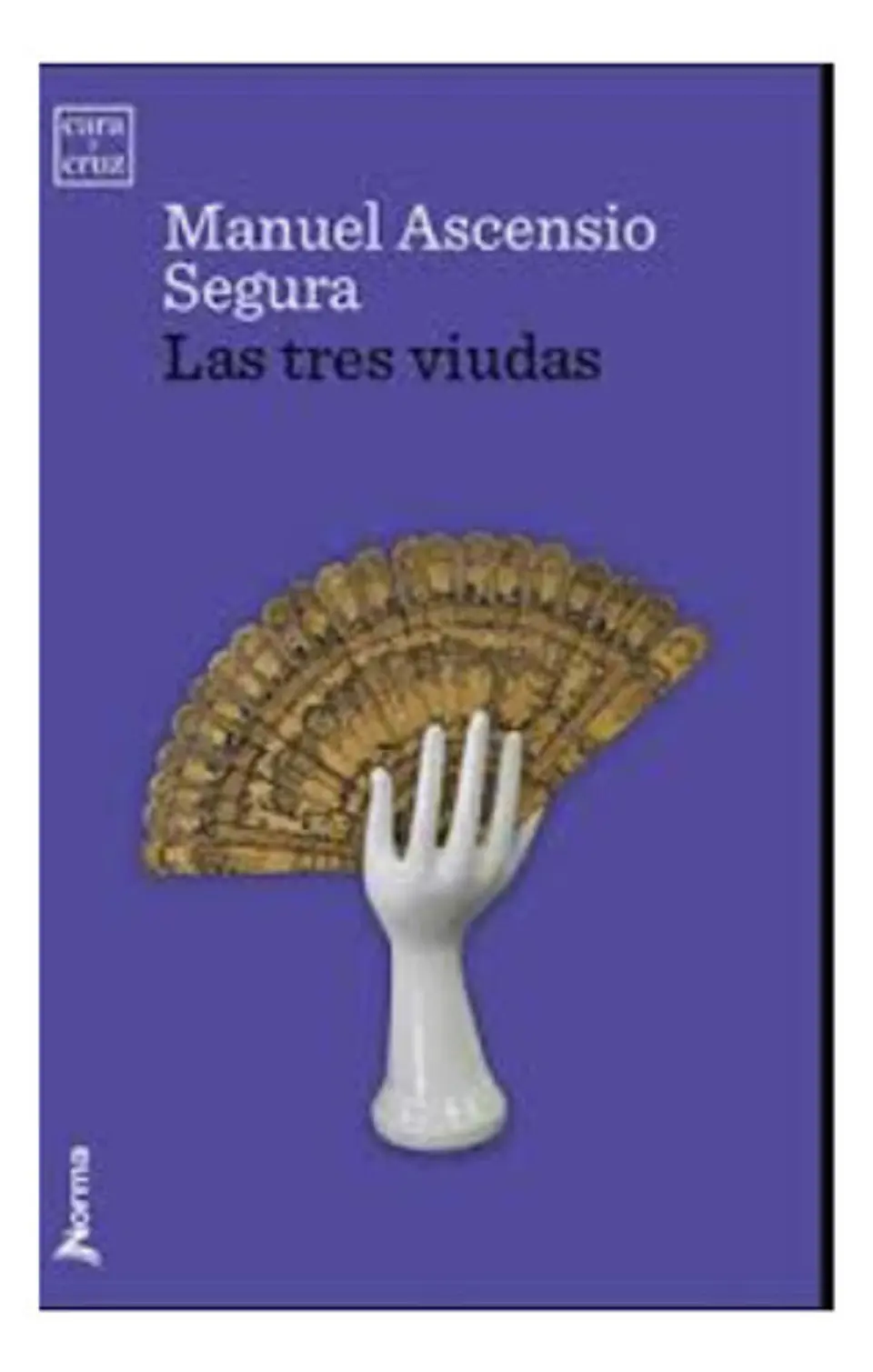 Las Tres Viudas - Manuel Ascensio Segura, Norma 1