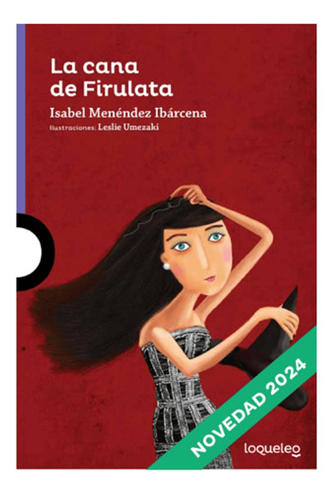 La Cana De Firulata - Isabel Menéndez Ibárcena