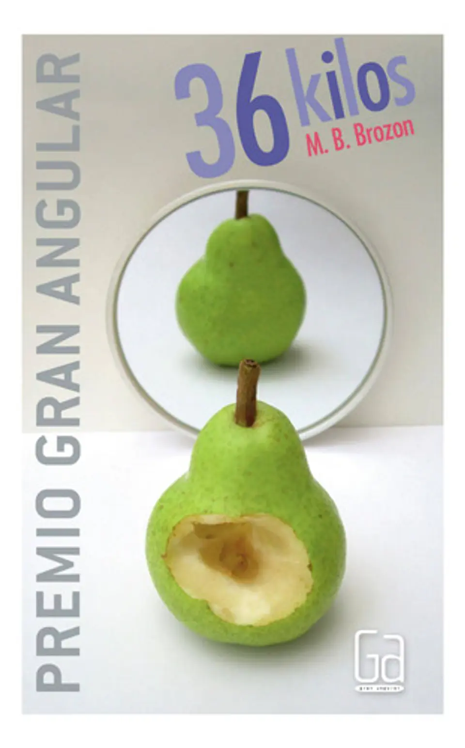 36 Kilos - M.b. Bronzon - Sm - Tapa Blanda - Español 1