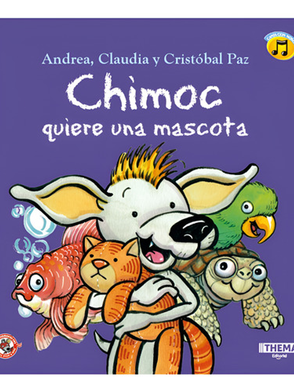**chimoc Quiere Una Mascota - Andrea, Claudia Paz (físico)** 1