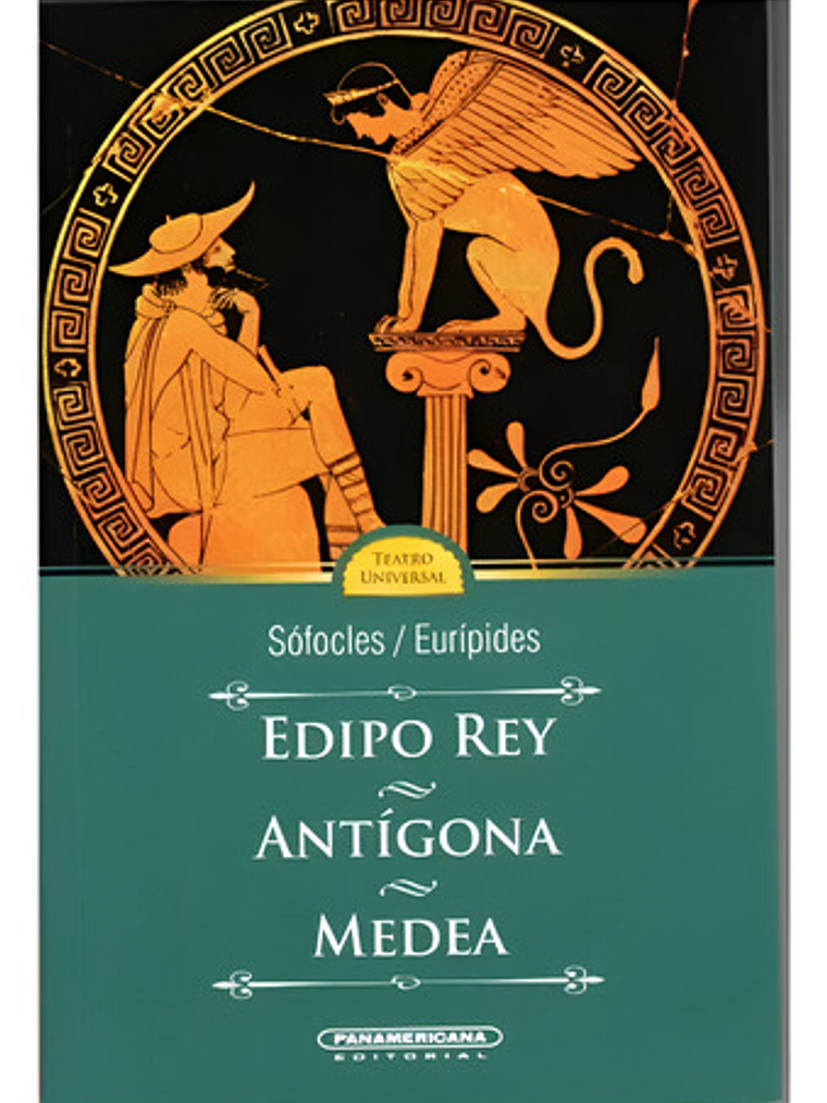 Edipo Rey, Antígona Y Medea - Panamericana (físico) 1