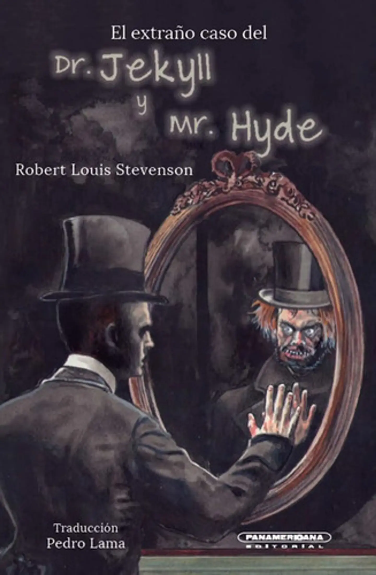 El Extrano Caso Del Dr. Jekyll Y Mr. Hyde, De L. Robert Stevenson. Editorial Panamericana Editorial, Tapa Dura, Edición 2021 En Español 1