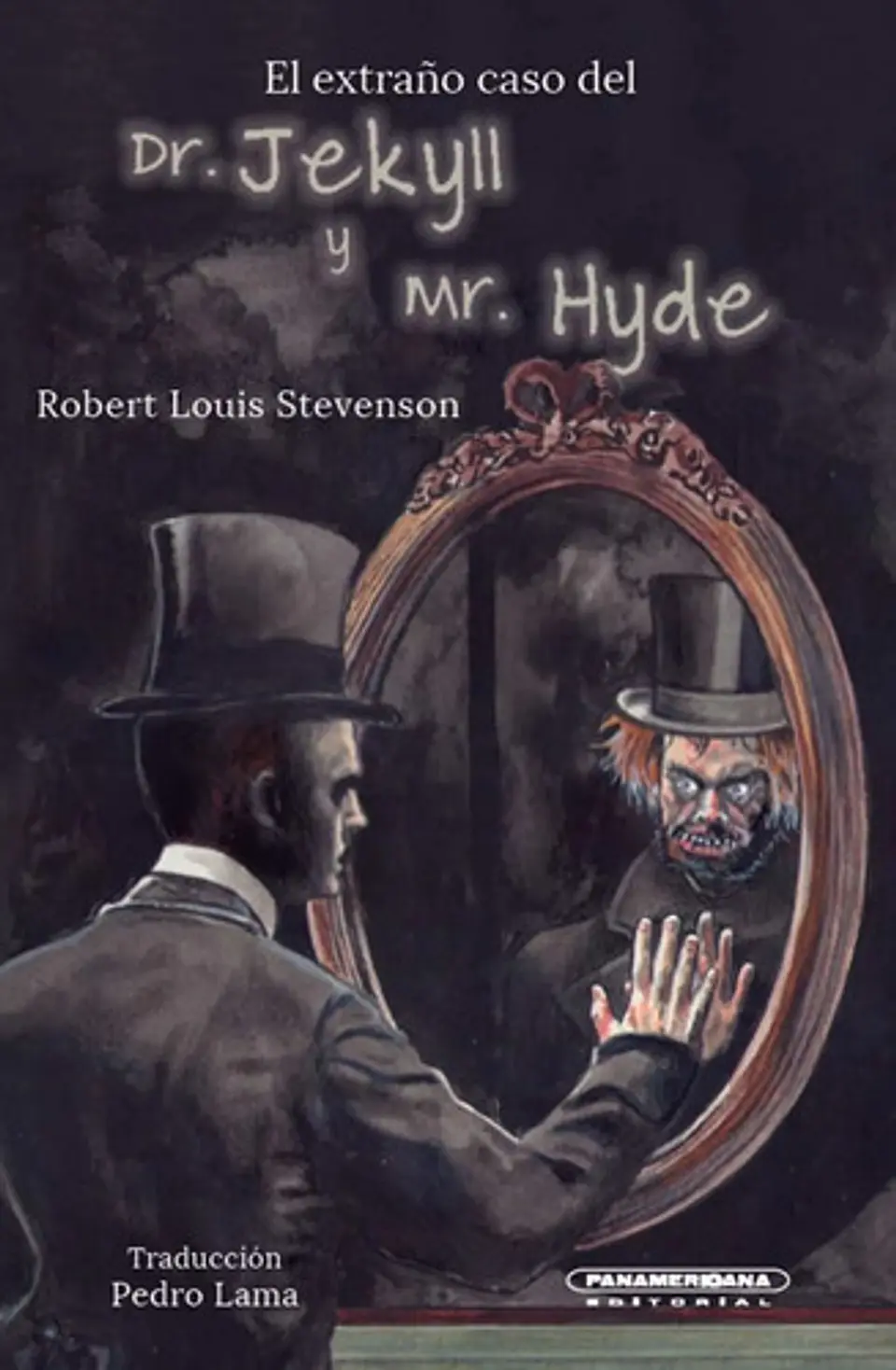El Extrano Caso Del Dr. Jekyll Y Mr. Hyde, De L. Robert Stevenson. Editorial Panamericana Editorial, Tapa Dura, Edición 2021 En Español 1