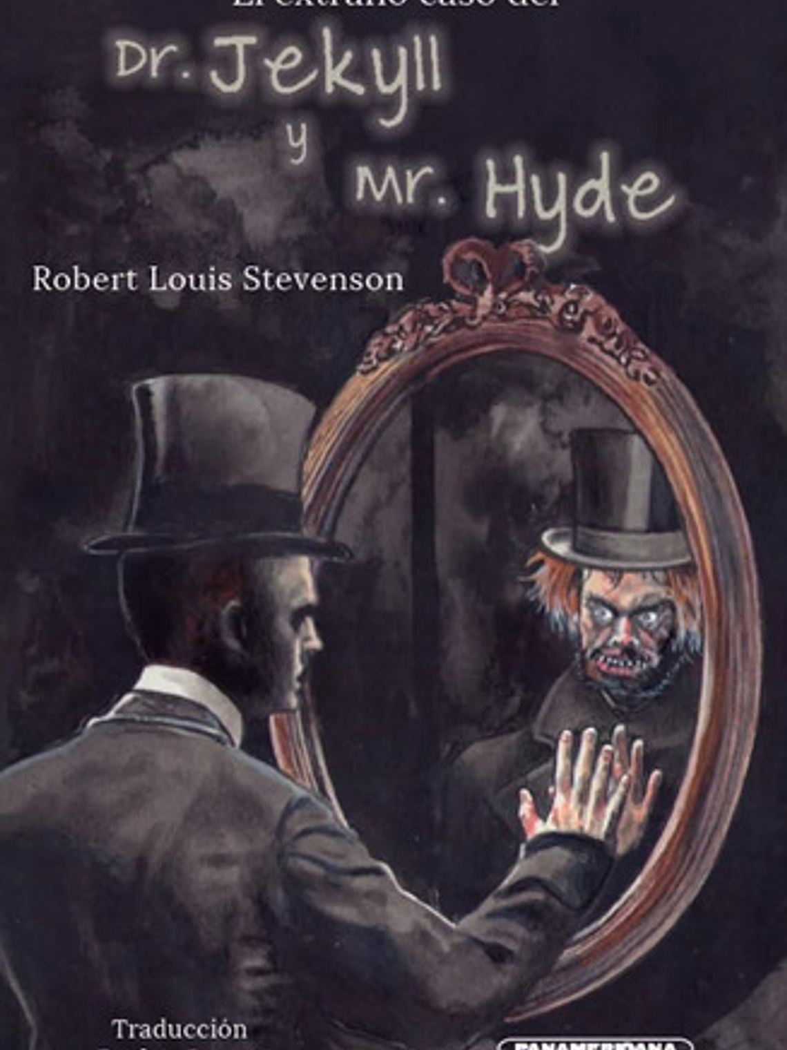 El Extrano Caso Del Dr. Jekyll Y Mr. Hyde, De L. Robert Stevenson. Editorial Panamericana Editorial, Tapa Dura, Edición 2021 En Español 1