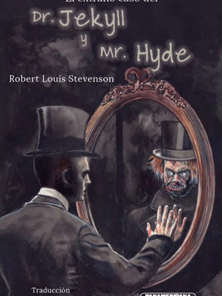 El Extrano Caso Del Dr. Jekyll Y Mr. Hyde, De L. Robert Stevenson. Editorial Panamericana Editorial, Tapa Dura, Edición 2021 En Español 1