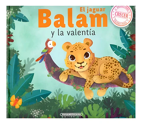 **el Jaguar Balam Y La Valentía - Panamericana**