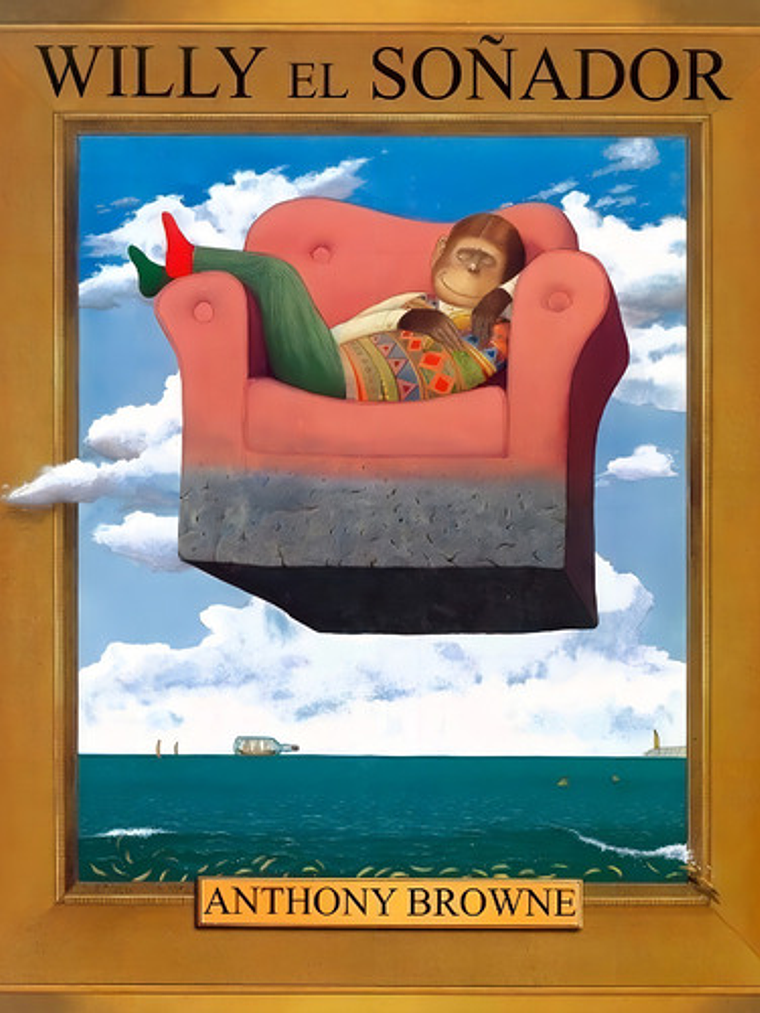 Willy El Soñador - Anthony Browne 1