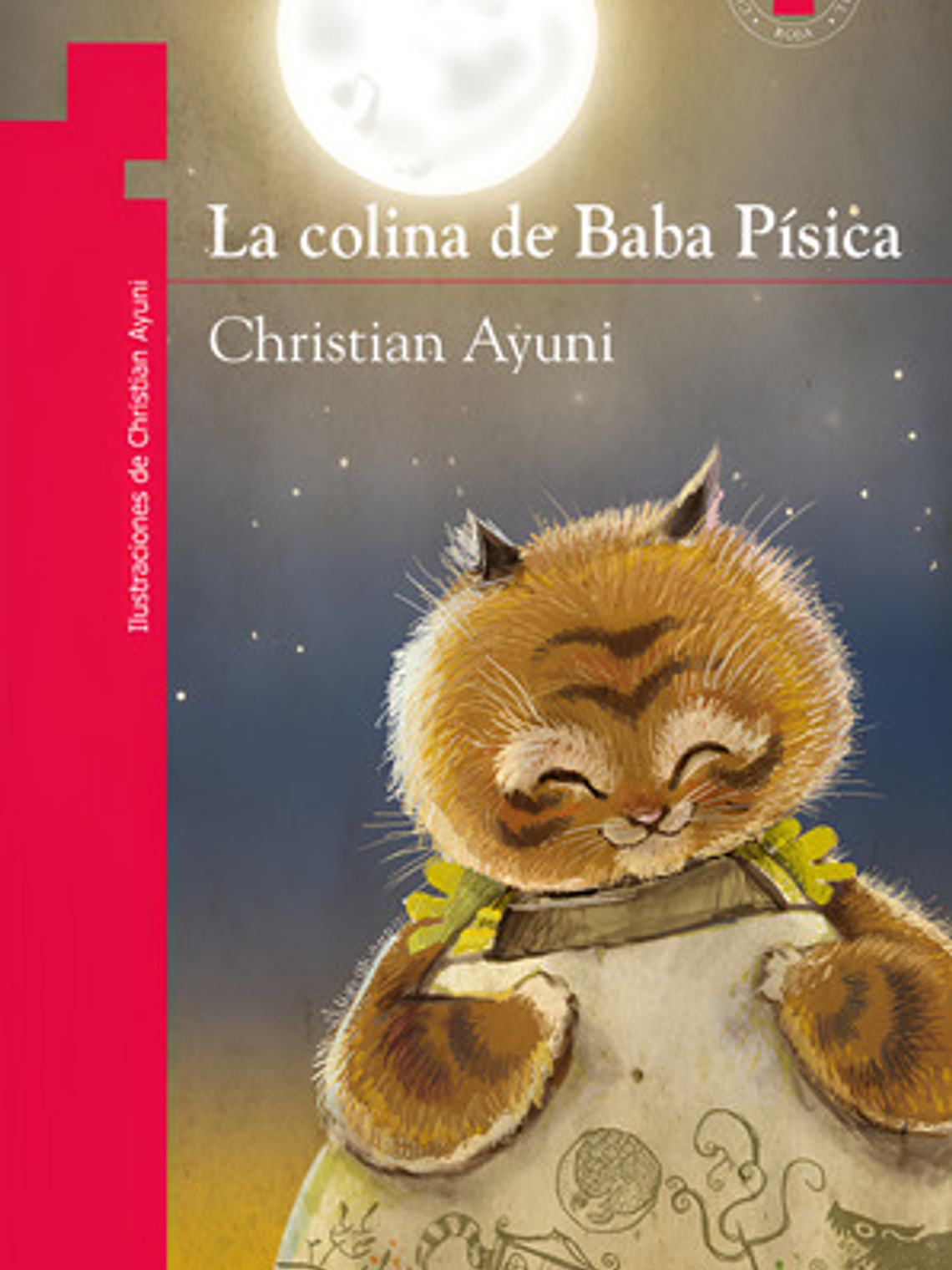 La Colina De Baba Pisica - Libro Físico Norma 1