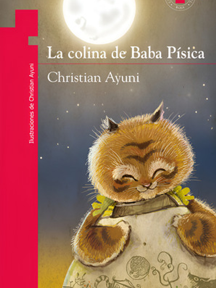 La Colina De Baba Pisica - Libro Físico Norma 1