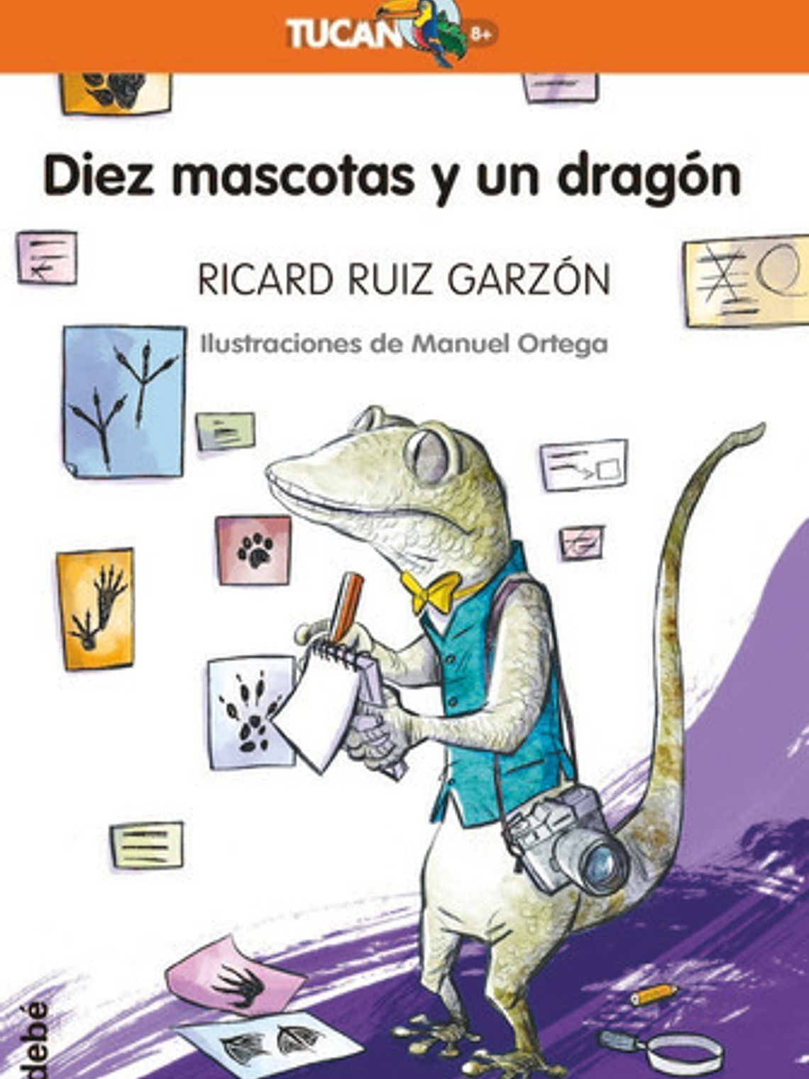 Libro Diez Mascotas Y Un Dragãân, De Ruiz Garzón, Ricard. Editorial Edebé, Tapa Blanda 1