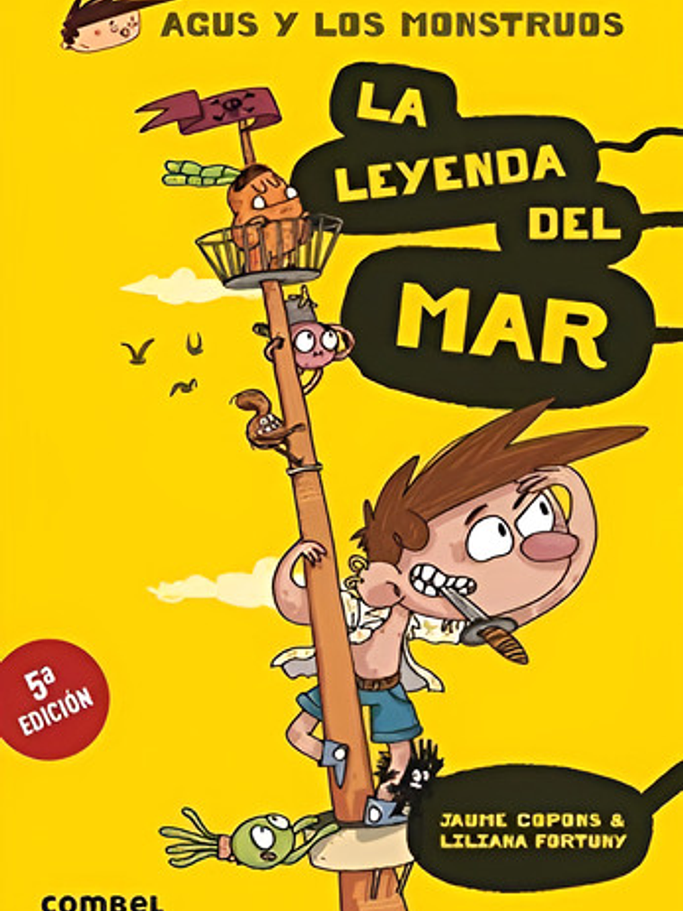 Leyenda Del Mar . (5) Agus Y Los Monstruos , La - #c 1