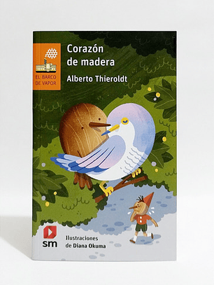 Corazón De Madera - Alberto Thieroldt, Sm, Blanda