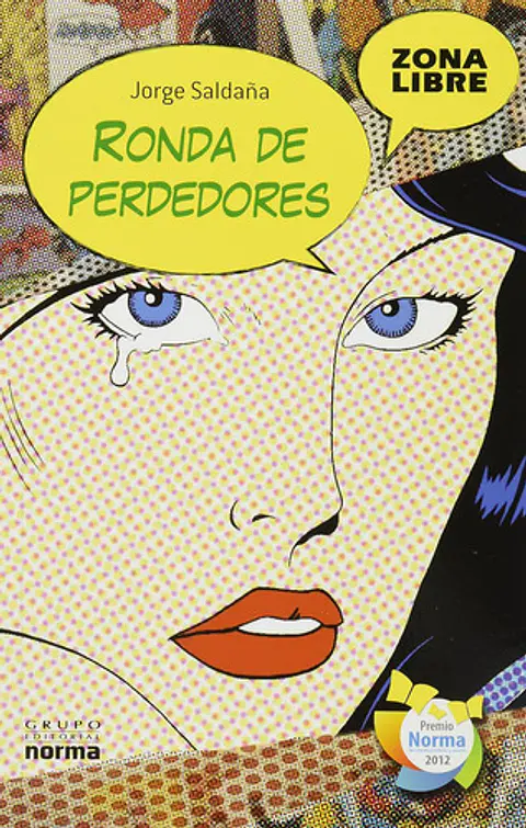 Ronda De Perdedores - Saldaña, Jorge Luis