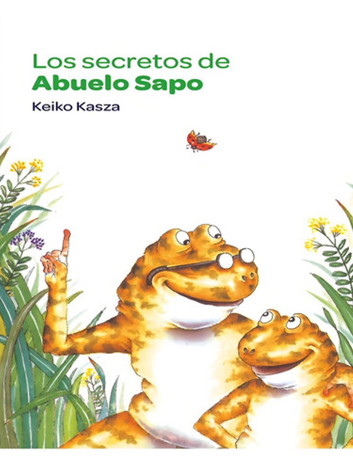 Los Secretos Del Abuelo Sapo, De Keiko Kasza. Editorial Norma, Tapa Blanda En Español 1