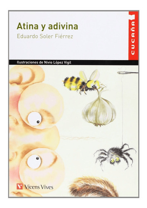 Atina Y Adivina - Eduardo Soler F. | Vicens Vives 2012