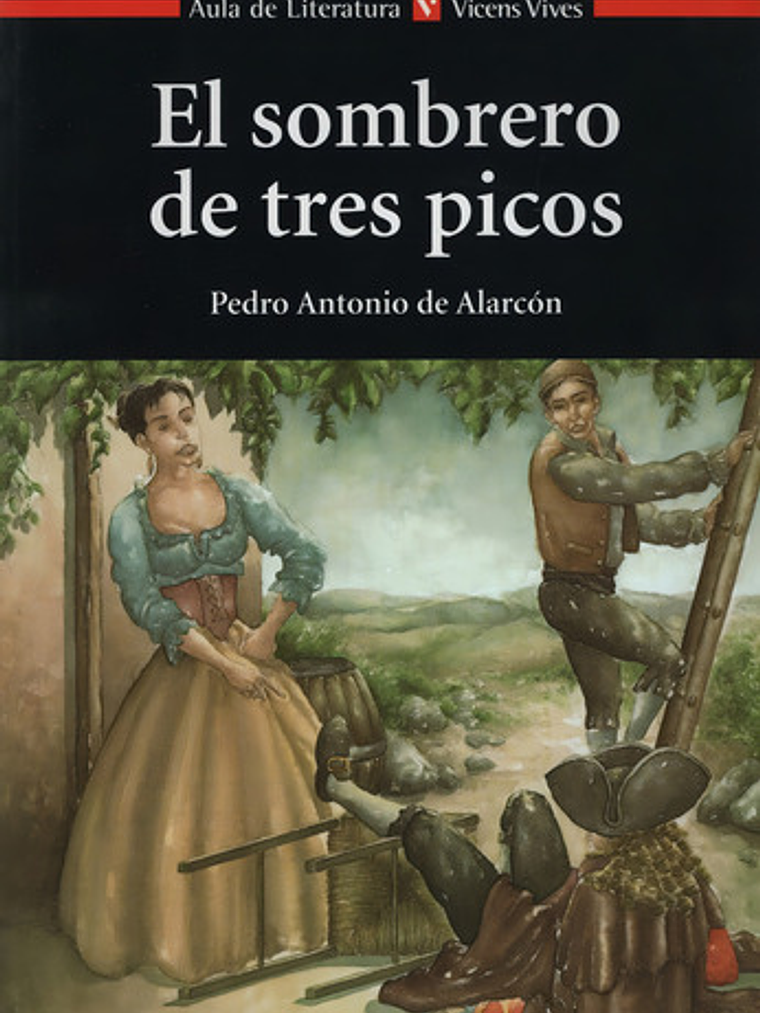 El Sombrero De Tres Picos - Aula De Literatura 1