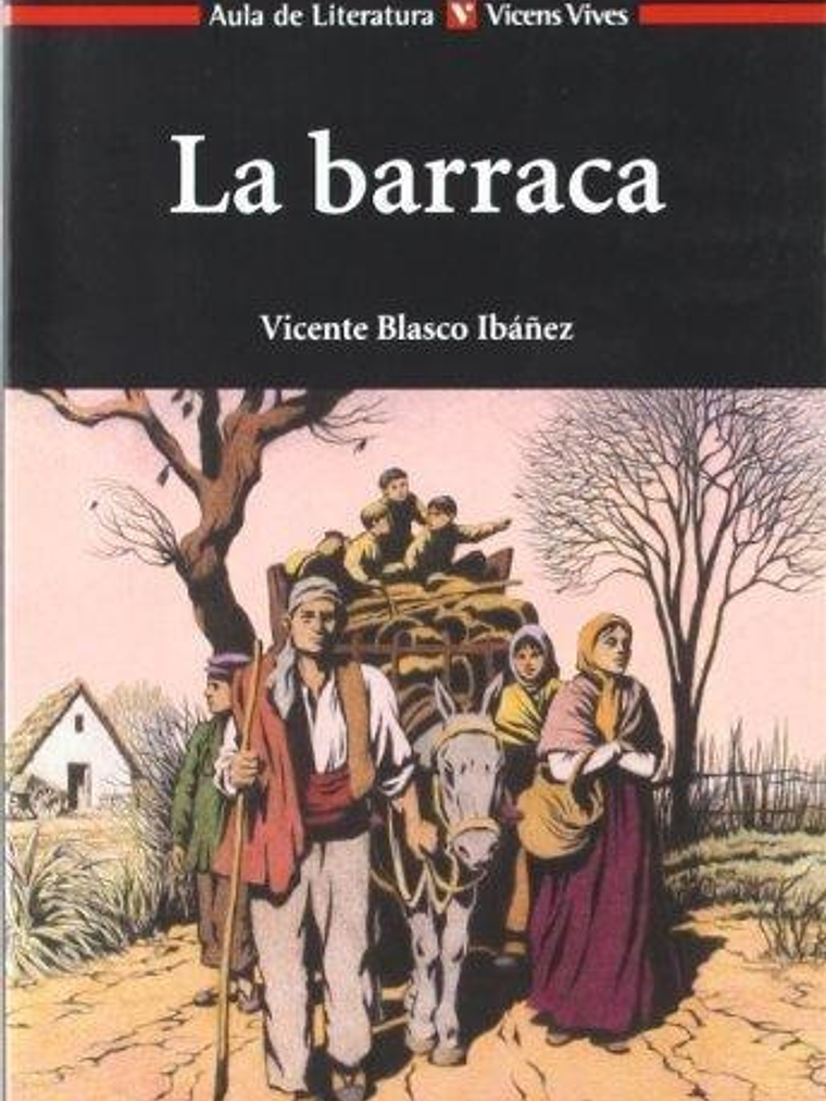 La Barraca - Ibañez - Aula De Literatura - Vicens Vives 1