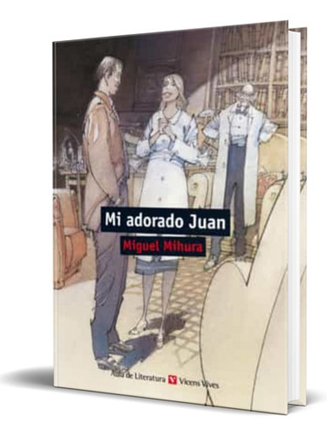 Mi Adorado Juan, De J.m. Miura Andrades. Editorial Vicens-vives, Tapa Blanda En Español, 2014 1