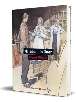 Mi Adorado Juan, De J.m. Miura Andrades. Editorial Vicens-vives, Tapa Blanda En Español, 2014